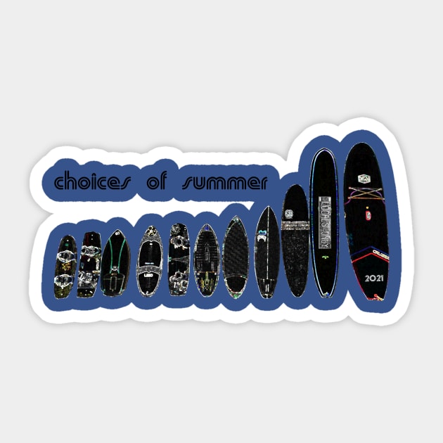 Choices of Summer Sticker by LocalsOnly